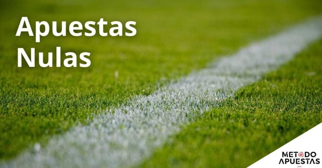 Apuesta Nula: como funciona